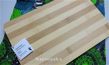 Nantonaku 3-20 フライング・タイガー　竹のまな板　　2